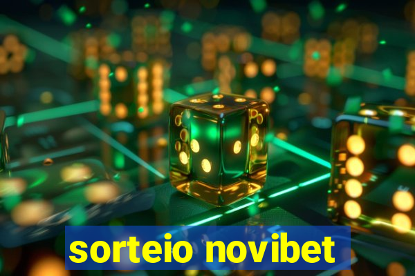 sorteio novibet